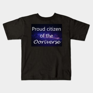 Citizen of the Ooriverse - Galaxy Kids T-Shirt